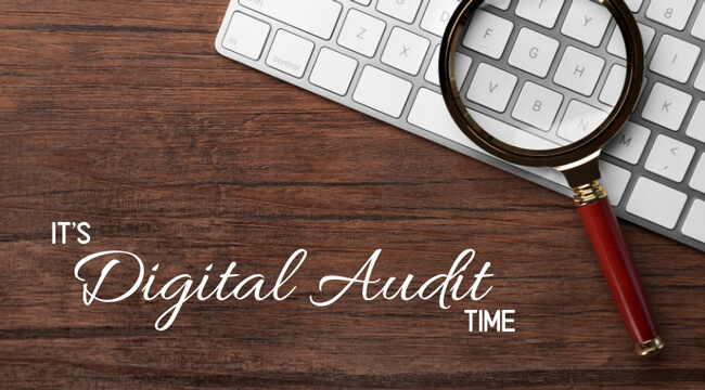 It's Digital Audit Time!