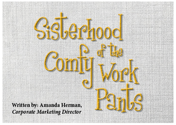 Sisterhood of the Comfy Work Pants