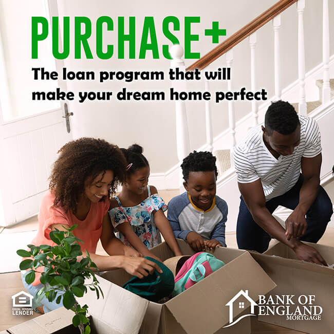 Purchase Plus - The loan program that will make your dream home perfect